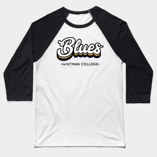 Blues - Whitman College Baseball T-Shirt